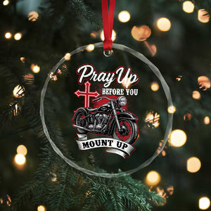 Pray Up Before You Mount Up Crystal Glass Ornament Christian Biker Religious Faith TS11 Print Your Wear