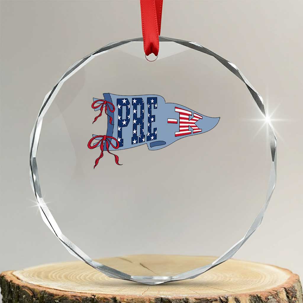Pre-K Teacher Pennant US Flag Back to School Crystal Glass Ornament TS14 Transparent Glass 3'' Circle Print Your Wear
