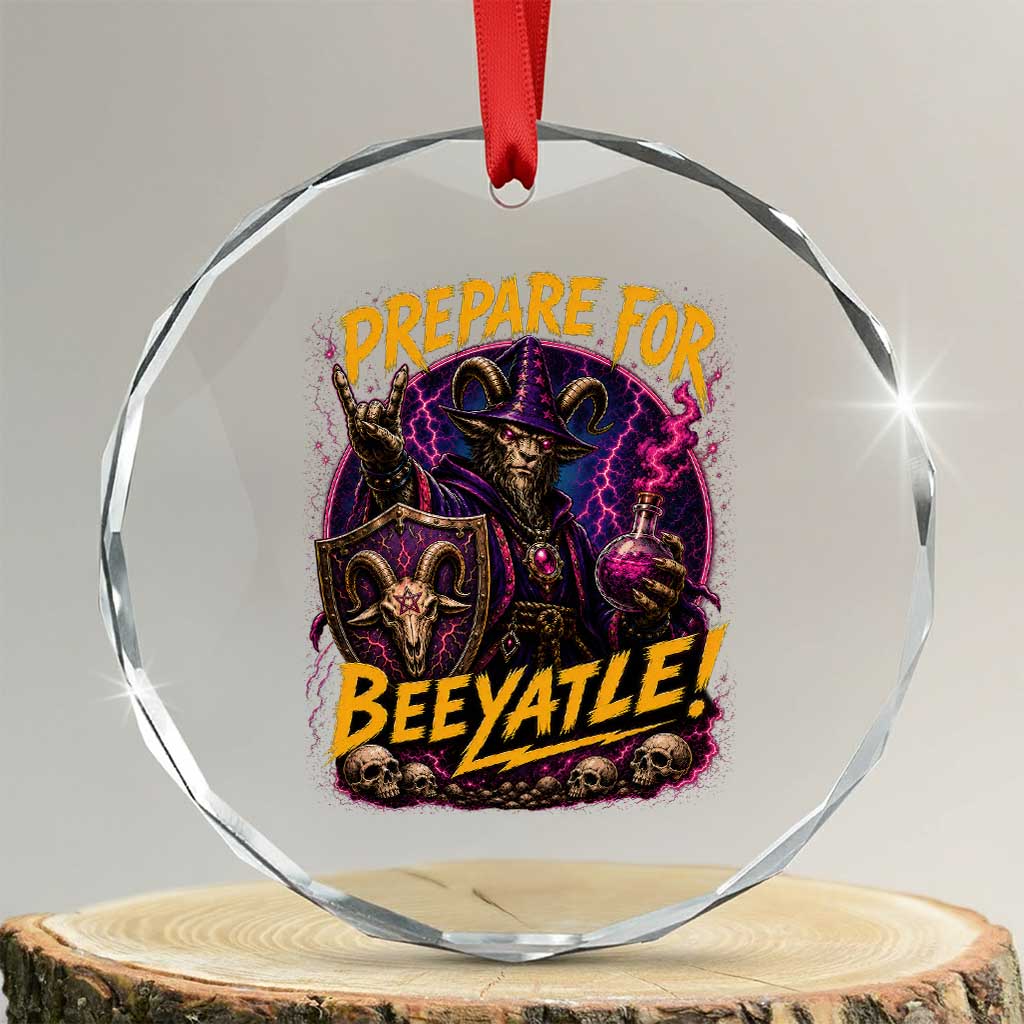 Prepare For Beeyatle Crystal Glass Ornament Funny Goat Wizard LitRPG Lover
