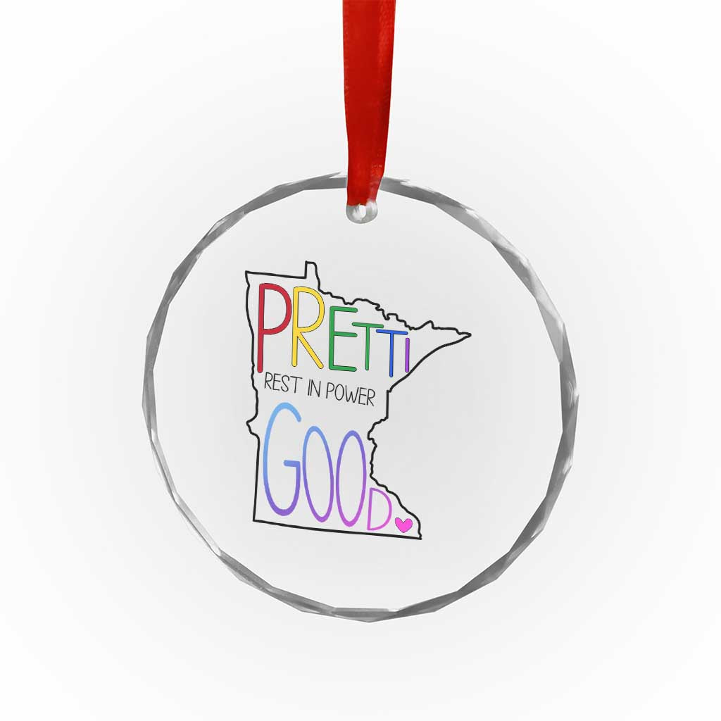 Pretti Good Minnesota Tribute Crystal Glass Ornament Rest in Power Rainbow Memorial TS02 Print Your Wear