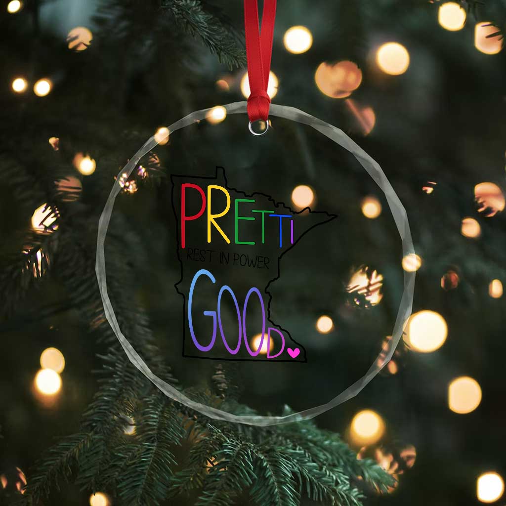 Pretti Good Minnesota Tribute Crystal Glass Ornament Rest in Power Rainbow Memorial TS02 Print Your Wear