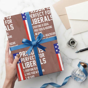 Prison Is Perfect For Liberals Wrapping Paper Roll Distressed American Flag Conservative Humor