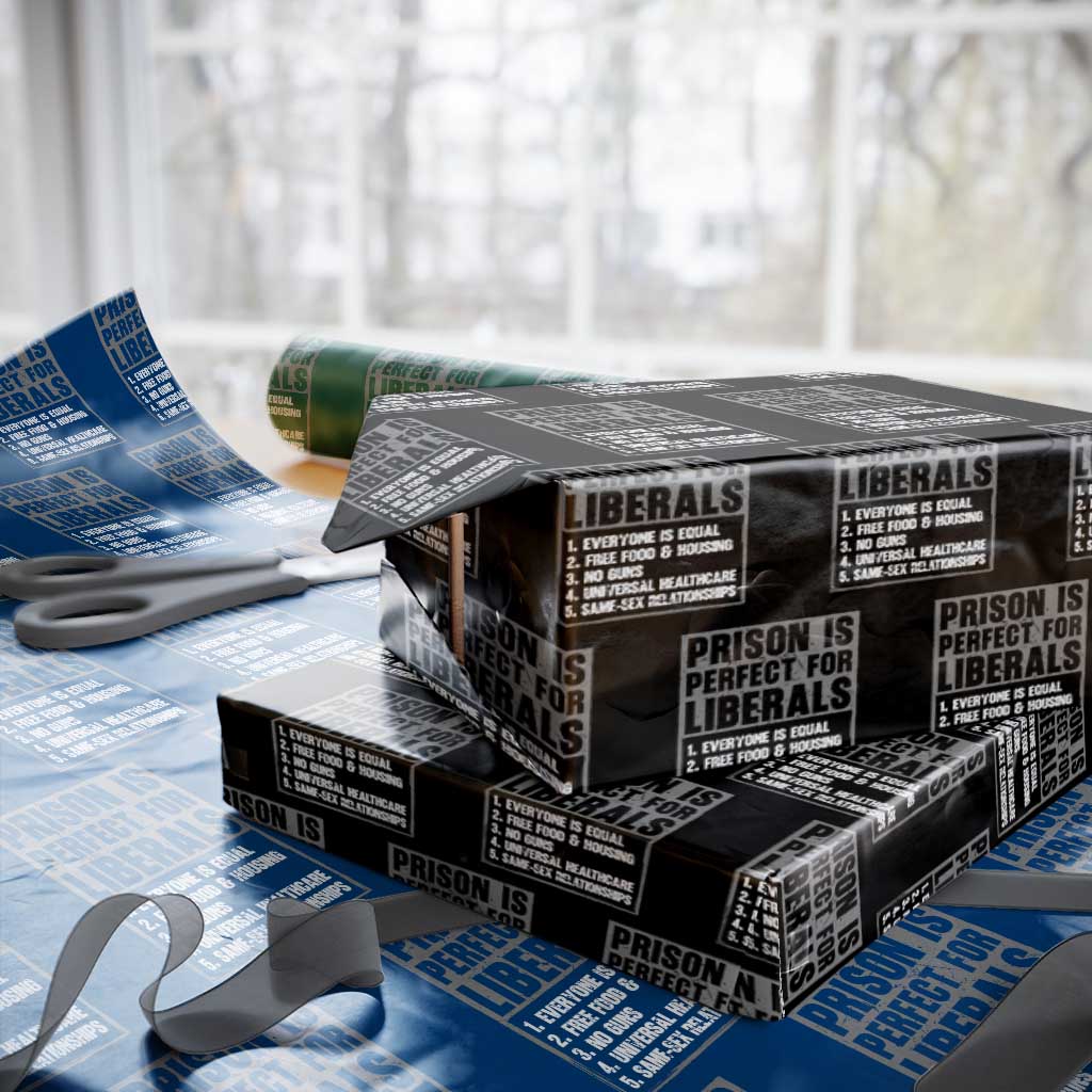 Prison Is Perfect For Liberals Wrapping Paper Roll Satirical List Retro Grunge Conservative Humor
