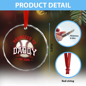 Promoted To Dad 2026 Baseball Crystal Glass Ornament First Time Father Sports Lover TS12 Print Your Wear
