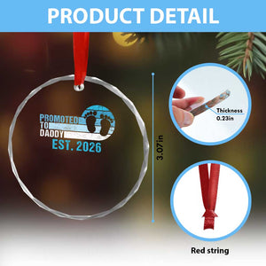 Promoted to Daddy 2026 Crystal Glass Ornament Funny Pregnancy Reveal TS14 Print Your Wear
