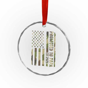 Promoted To Papa Est 2026 American Flag Camo Crystal Glass Ornament Patriotic New Papa TS12 Print Your Wear