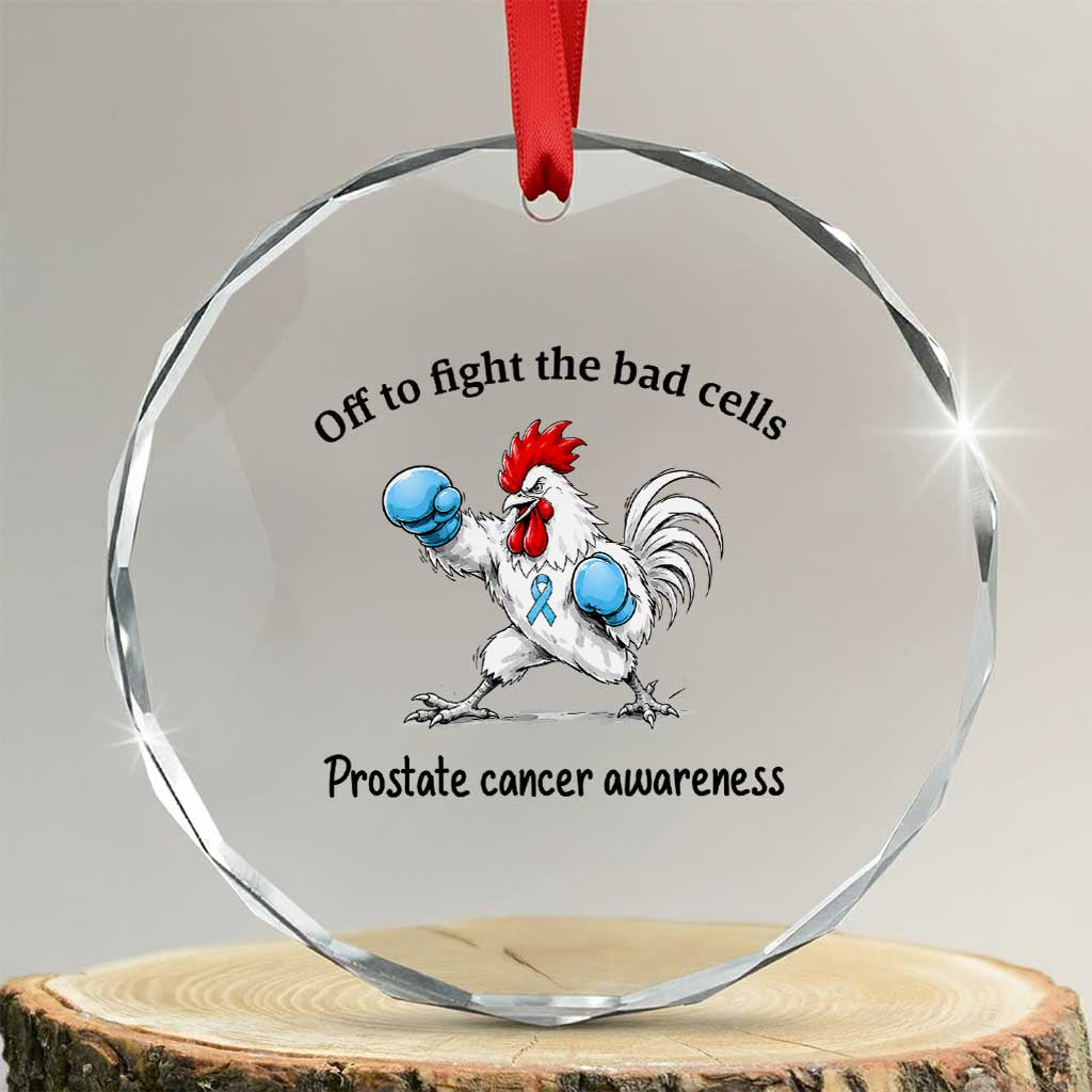 Prostate Cancer Awareness Crystal Glass Ornament Rooster Light Blue Ribbon Survivor Chemotherapy Gift TS10 Transparent Glass 3'' Circle Print Your Wear