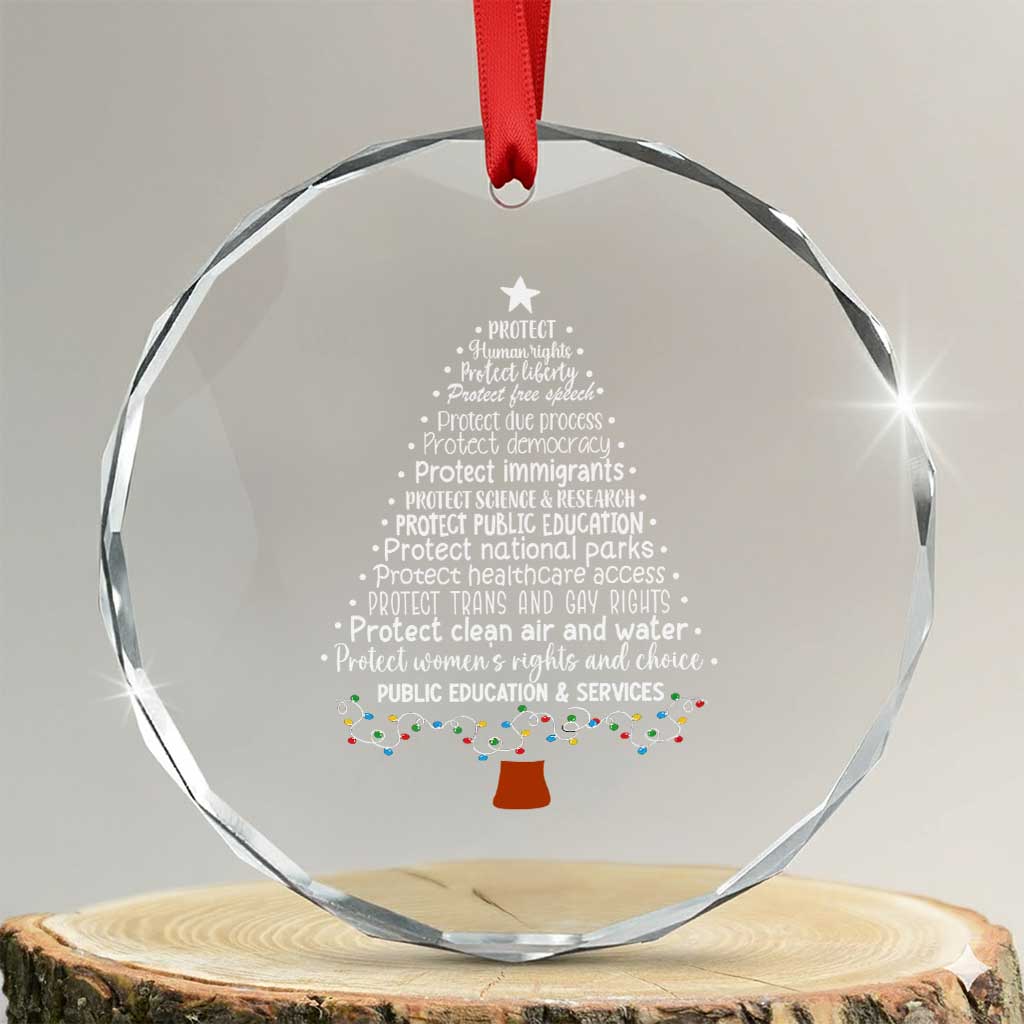 Protect Democracy Christmas Tree Crystal Glass Ornament Anti Fascism Social Justice TS10 Transparent Glass 3'' Circle Print Your Wear