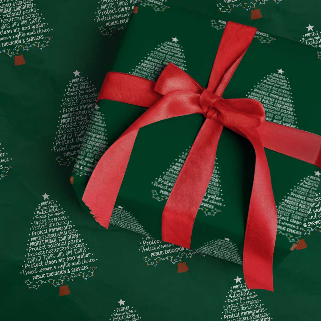 Protect Democracy Christmas Tree Wrapping Paper Roll Anti Fascism Social Justice TS10 Green Print Your Wear
