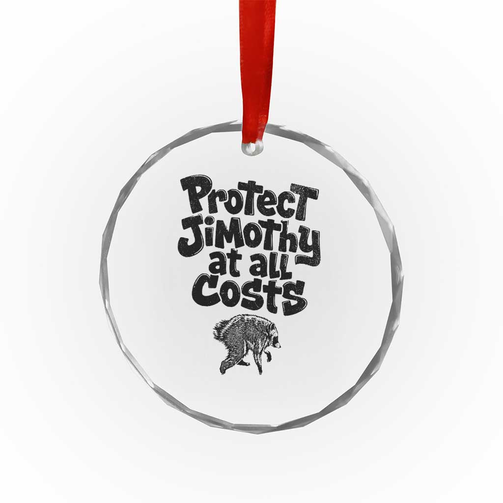 Protect Jimothy At All Costs Viral Seattle Raccoon Crystal Glass Ornament Trash Panda Legend Lover Supporter