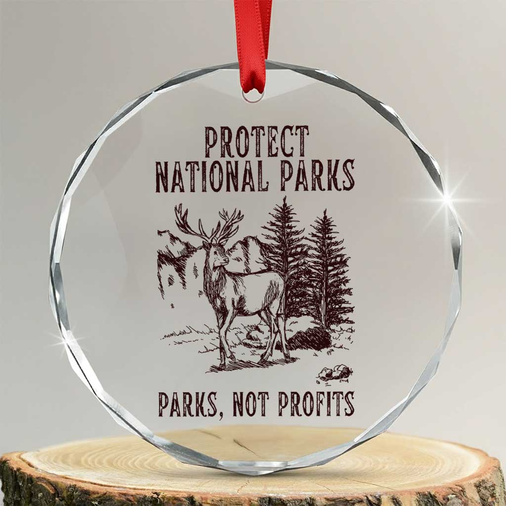 Protect National Parks Crystal Glass Ornament Support Parks Not Profits Deer TS02 Transparent Glass 3'' Circle Print Your Wear
