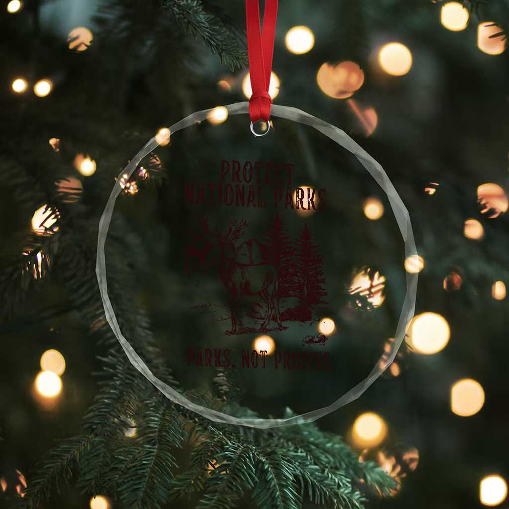 Protect National Parks Crystal Glass Ornament Support Parks Not Profits Deer TS02 Print Your Wear