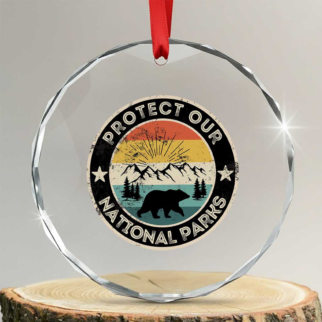 Protect Our National Parks Crystal Glass Ornament Bear Wildlife Retro Mountain Graphic - Print Your Wear