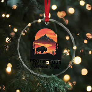 Protect Our National Parks Crystal Glass Ornament Bison Buffalo Vintage Graphic - Print Your Wear