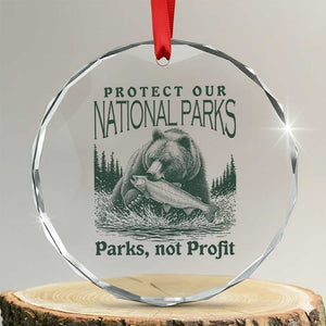 Protect Our National Parks Crystal Glass Ornament Parks Not Profits Retro Bear Nature Graphic TS02 Transparent Glass 3'' Circle Print Your Wear