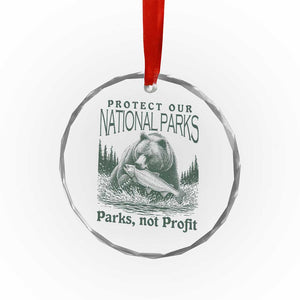 Protect Our National Parks Crystal Glass Ornament Parks Not Profits Retro Bear Nature Graphic - Print Your Wear