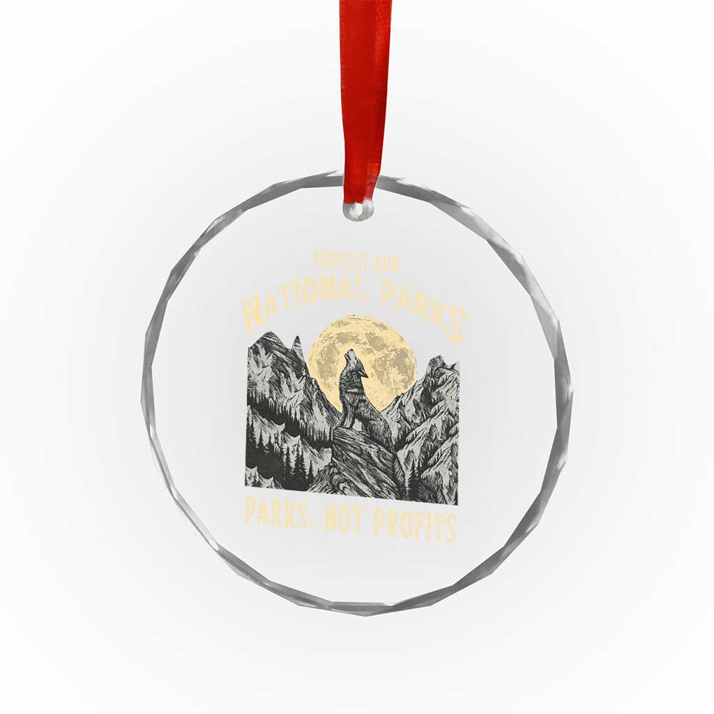 Protect Our National Parks Crystal Glass Ornament Parks Not Profits Wolf Retro Graphic TS02 Print Your Wear