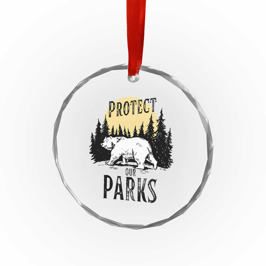 Protect Our Parks Crystal Glass Ornament Retro Bear Forest Nature Graphic TS02 Print Your Wear