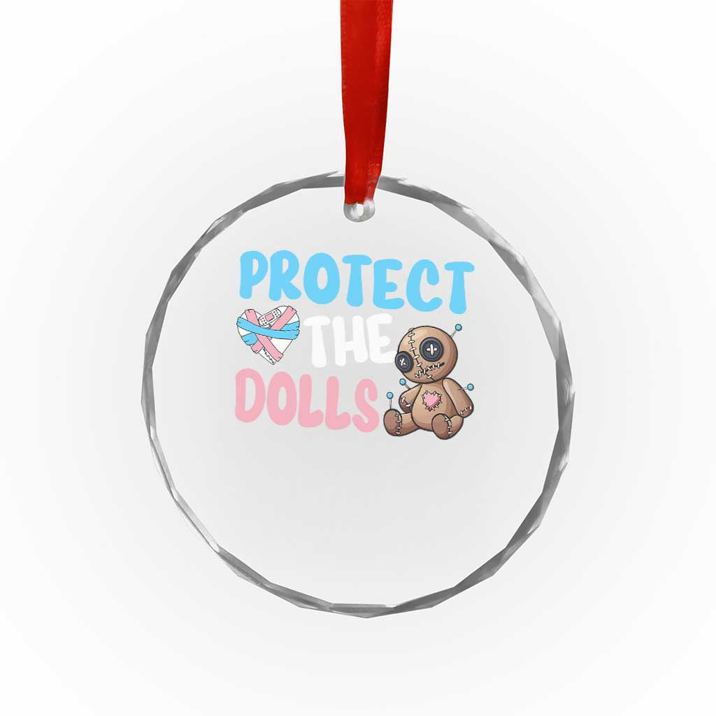 Protect The Dolls Crystal Glass Ornament Transgender Trans Pride TS10 Print Your Wear