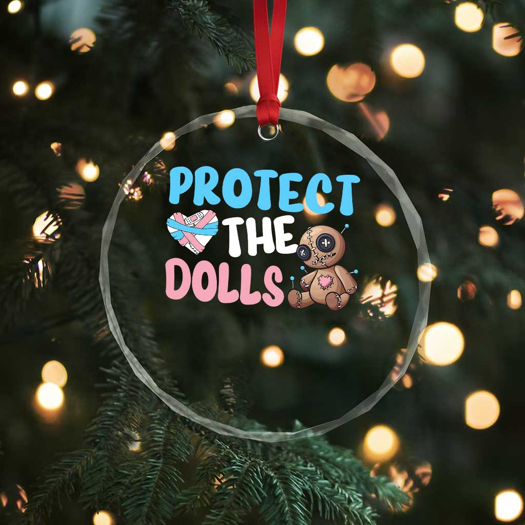 Protect The Dolls Crystal Glass Ornament Transgender Trans Pride TS10 Print Your Wear