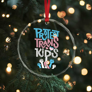 Protect Trans Kids Crystal Glass Ornament Transgender Pride Social Justice TS10 Print Your Wear