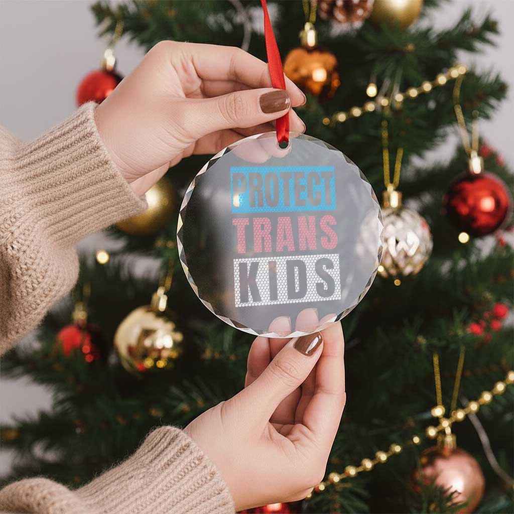 Protect Trans Kids Crystal Glass Ornament Transgender Pride Trans Rights Social Justice TS10 Print Your Wear