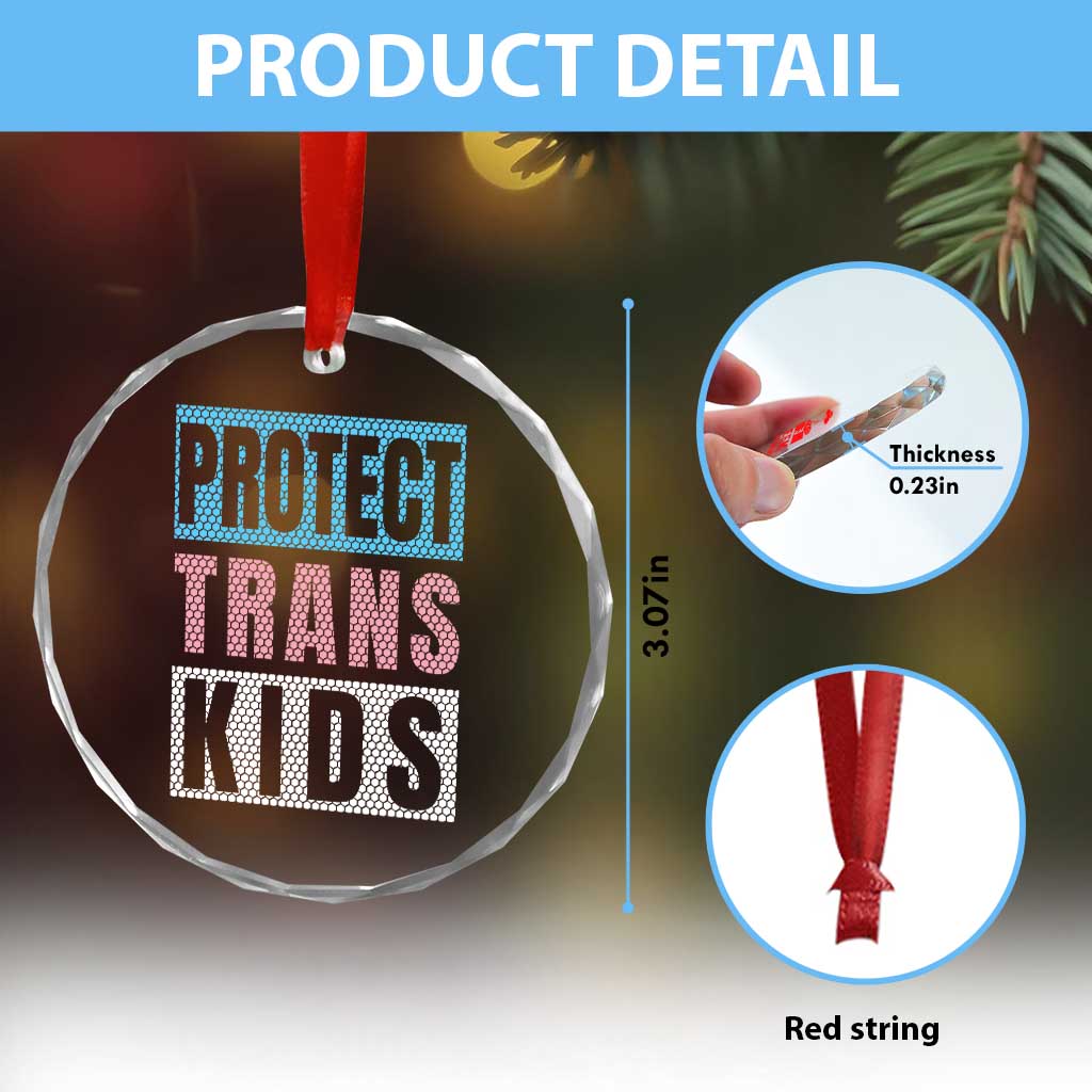 Protect Trans Kids Crystal Glass Ornament Transgender Pride Trans Rights Social Justice TS10 Print Your Wear