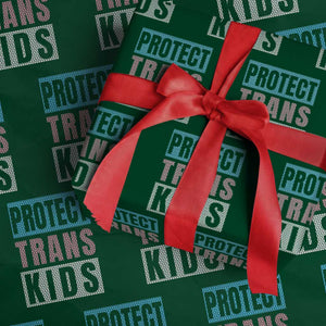 Protect Trans Kids Wrapping Paper Roll Transgender Pride Trans Rights Social Justice TS10 Green Print Your Wear