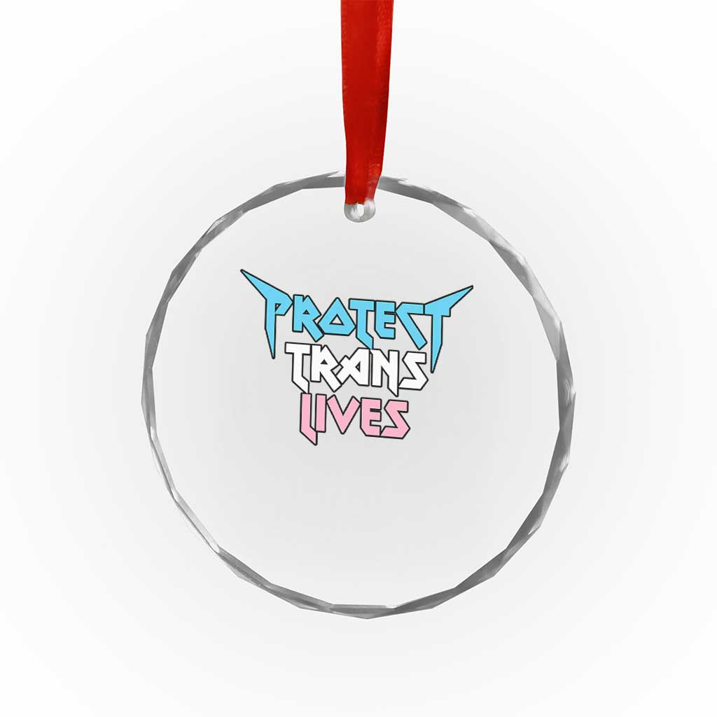 Protect Trans Lives Crystal Glass Ornament Heavy Metal TS10 Print Your Wear