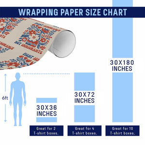 Protest Immigrant Wrapping Paper Roll Fight Ignorance Not Immigrants TS10 Print Your Wear