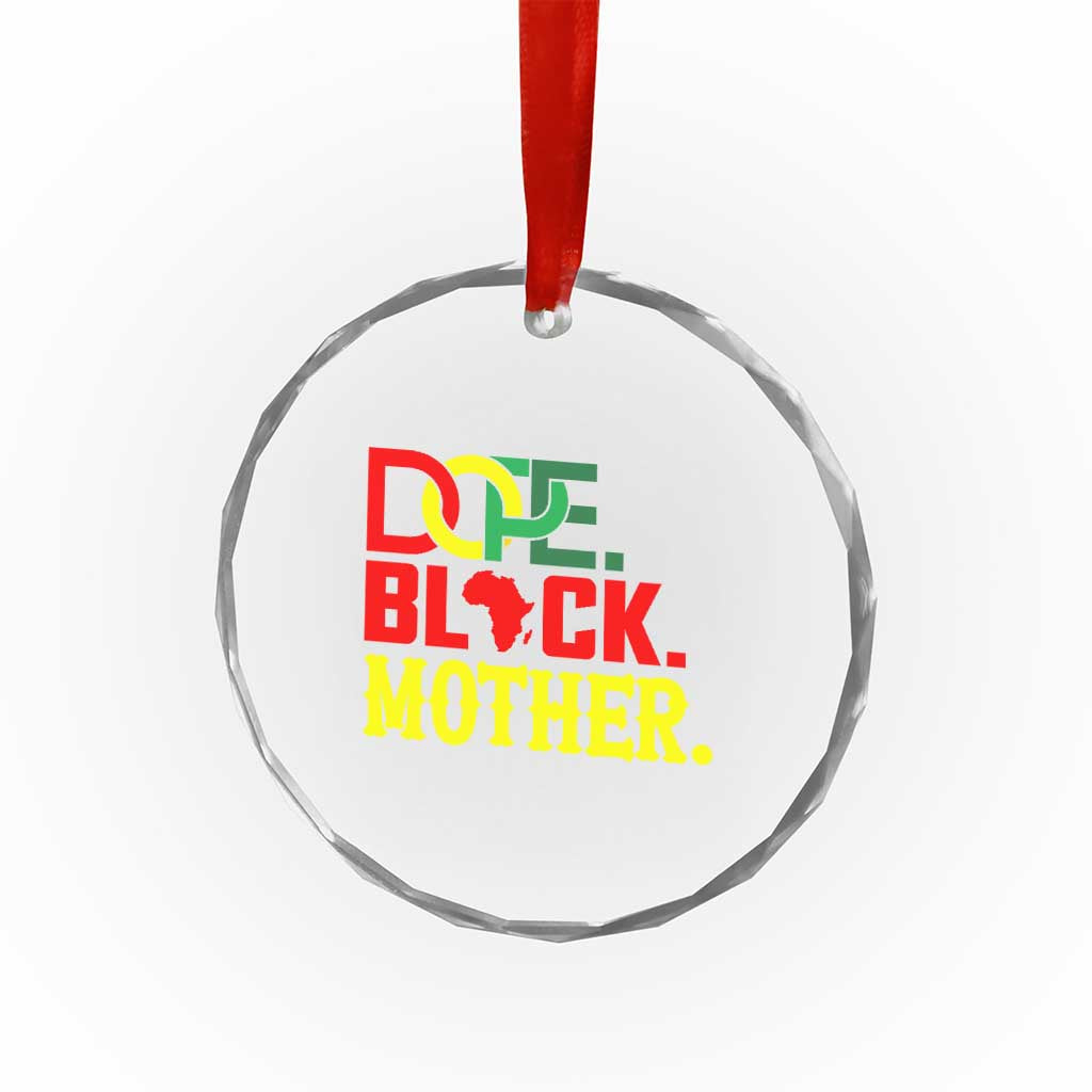 Proud African American Mom Gift Crystal Glass Ornament Dope Black Mother