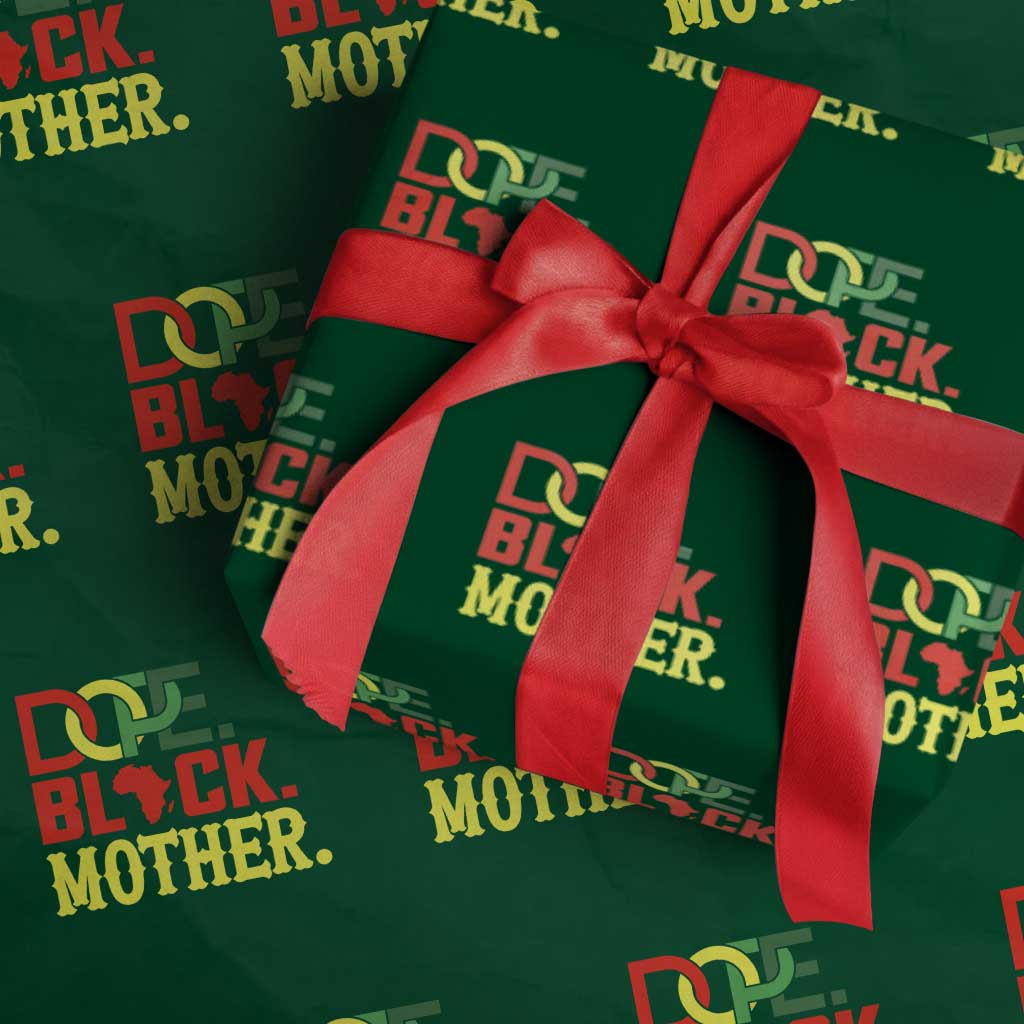 Proud African American Mom Gift Wrapping Paper Roll Dope Black Mother TS12 Green Print Your Wear