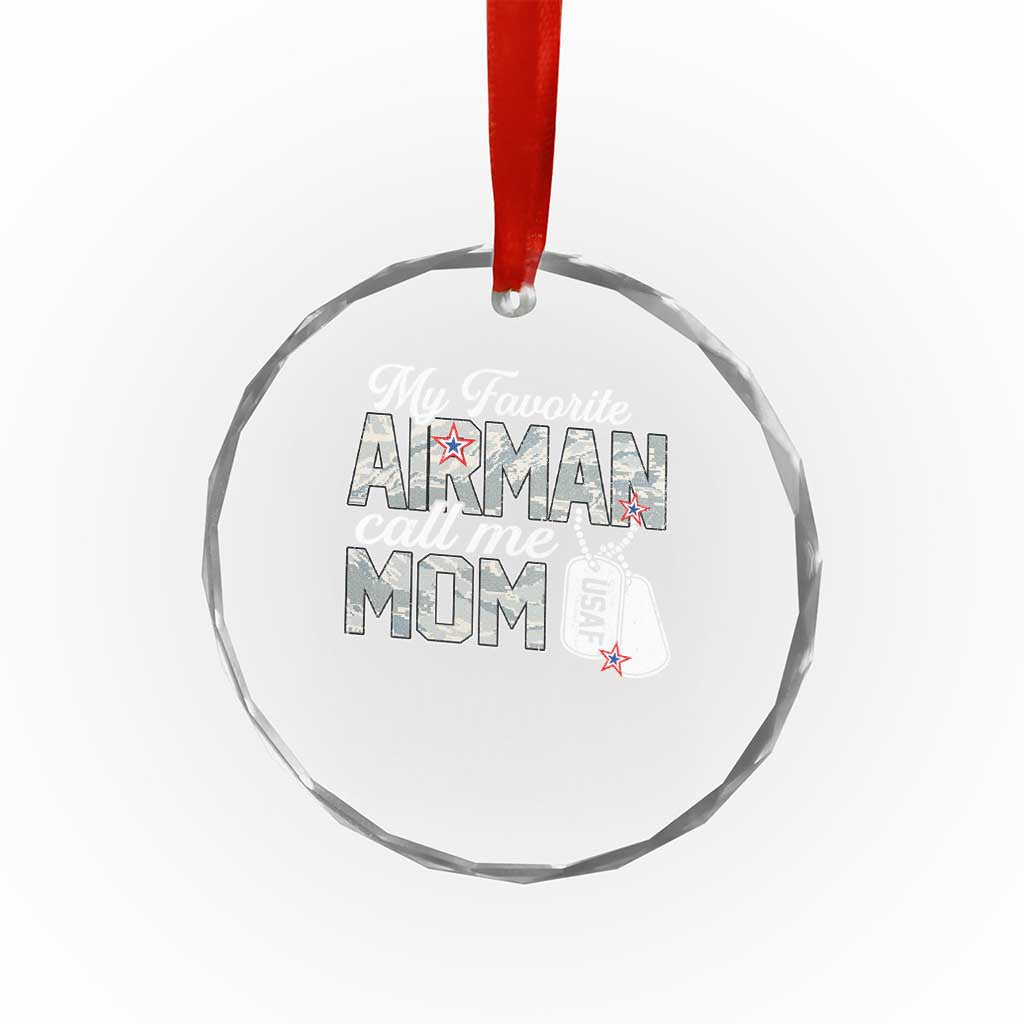 Proud Air Force Family Crystal Glass Ornament My Favorite Airman Calls Me Mom TS10 Print Your Wear