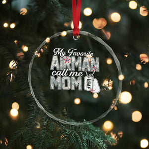 Proud Air Force Family Crystal Glass Ornament My Favorite Airman Calls Me Mom TS10 Print Your Wear