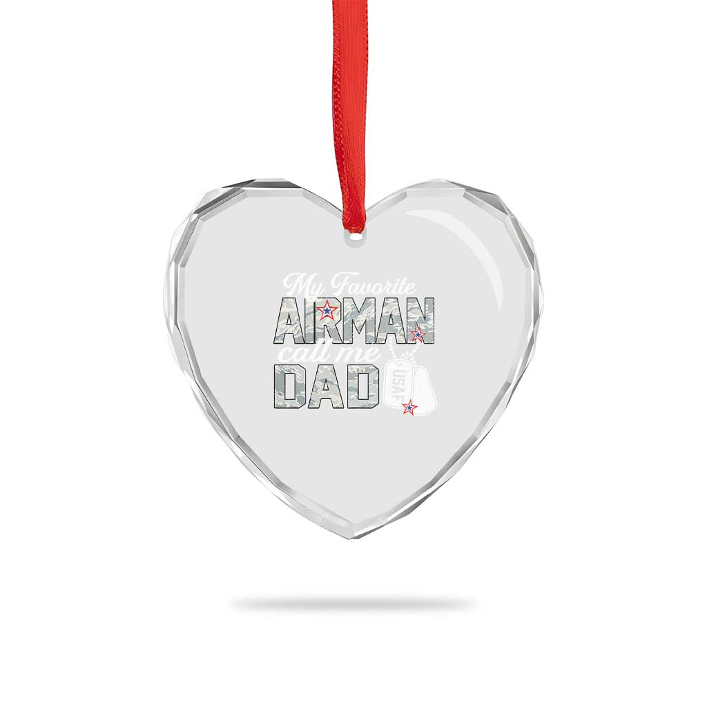 Proud Air Force Family Heart Crystal Glass Ornament My Favorite Airman Calls Me Dad TS10 Print Your Wear