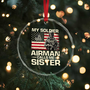 Proud Air Force Sister Crystal Glass Ornament My Soldier Airman Calls Me Sister US Flag TS10 Print Your Wear