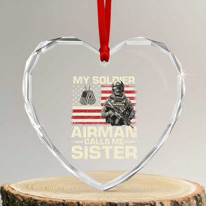 Proud Air Force Sister Heart Crystal Glass Ornament My Soldier Airman Calls Me Sister US Flag TS10 Transparent Glass 3'' Heart Print Your Wear