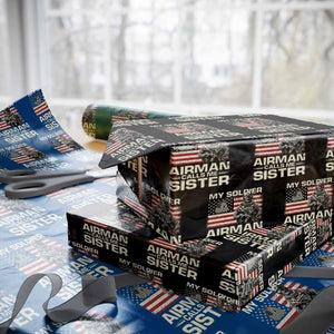 Proud Air Force Sister Wrapping Paper Roll My Soldier Airman Calls Me Sister US Flag TS10 Black Print Your Wear