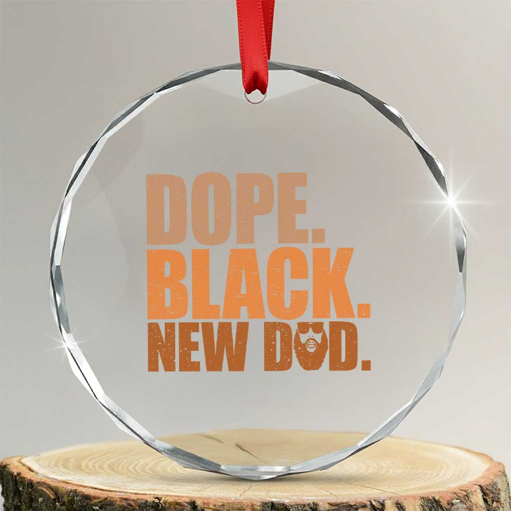 Proud Black New Dad Crystal Glass Ornament African American Fathers Day Gift TS12 Transparent Glass 3'' Circle Print Your Wear