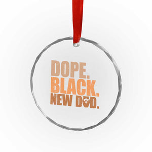 Proud Black New Dad Crystal Glass Ornament African American Fathers Day Gift
