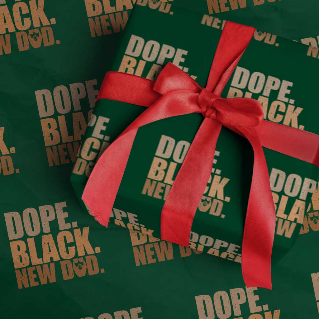Proud Black New Dad Wrapping Paper Roll African American Fathers Day Gift TS12 Green Print Your Wear