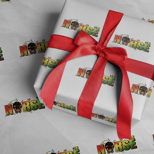 Proud Black Nurse Wrapping Paper Roll Black History Month Healthcare Gift TS12 White Print Your Wear