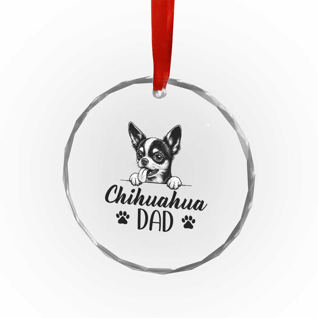 Proud Chihuahua Dad Crystal Glass Ornament Dog Lover Gift Idea TS12 Print Your Wear