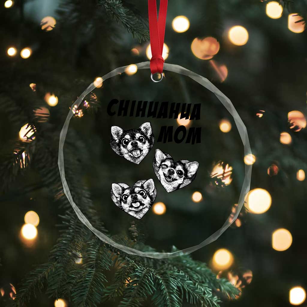 Proud Chihuahua Mom Crystal Glass Ornament Ankle Biter Dog Lover TS12 Print Your Wear