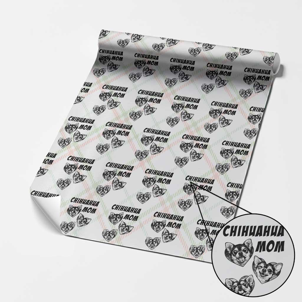 Proud Chihuahua Mom Wrapping Paper Roll Ankle Biter Dog Lover TS12 Christmas Plaid Print Your Wear
