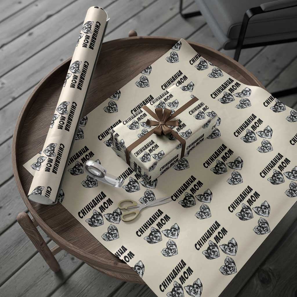 Proud Chihuahua Mom Wrapping Paper Roll Ankle Biter Dog Lover TS12 Beige Print Your Wear