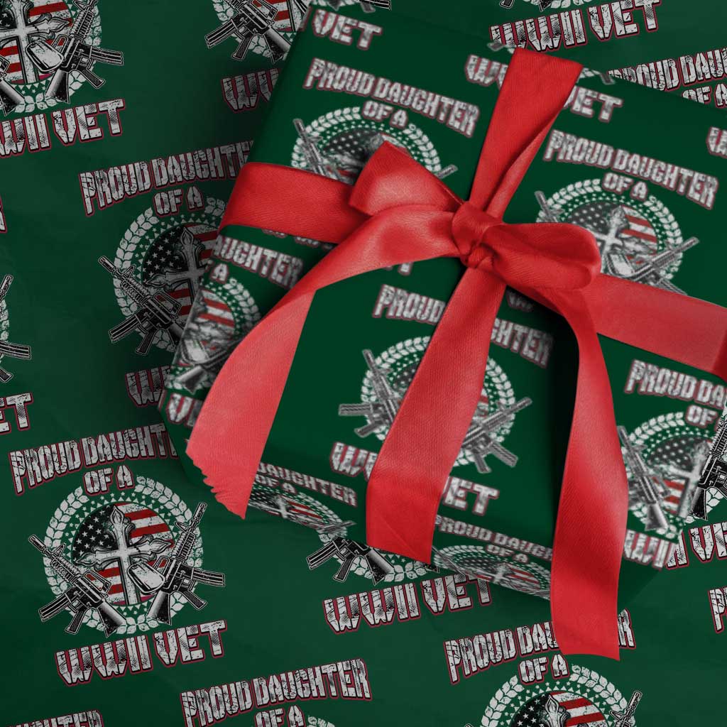 Proud Daughter Of A WWII Vet Wrapping Paper Roll World War 2 Veteran WW2 TS02 Green Print Your Wear