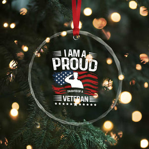 Proud Daughter Veteran Nothing Scares Crystal Glass Ornament Military Family Pride American Flag TS14 Print Your Wear