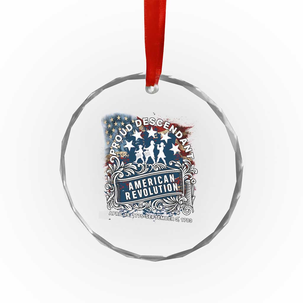 Proud Descendant American Revolution Crystal Glass Ornament 1775 to 1783 Patriotic Heritage TS02 Print Your Wear