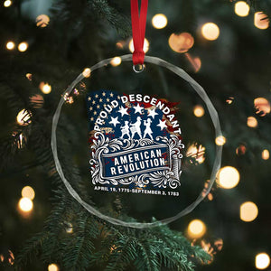 Proud Descendant American Revolution Crystal Glass Ornament 1775 to 1783 Patriotic Heritage TS02 Print Your Wear
